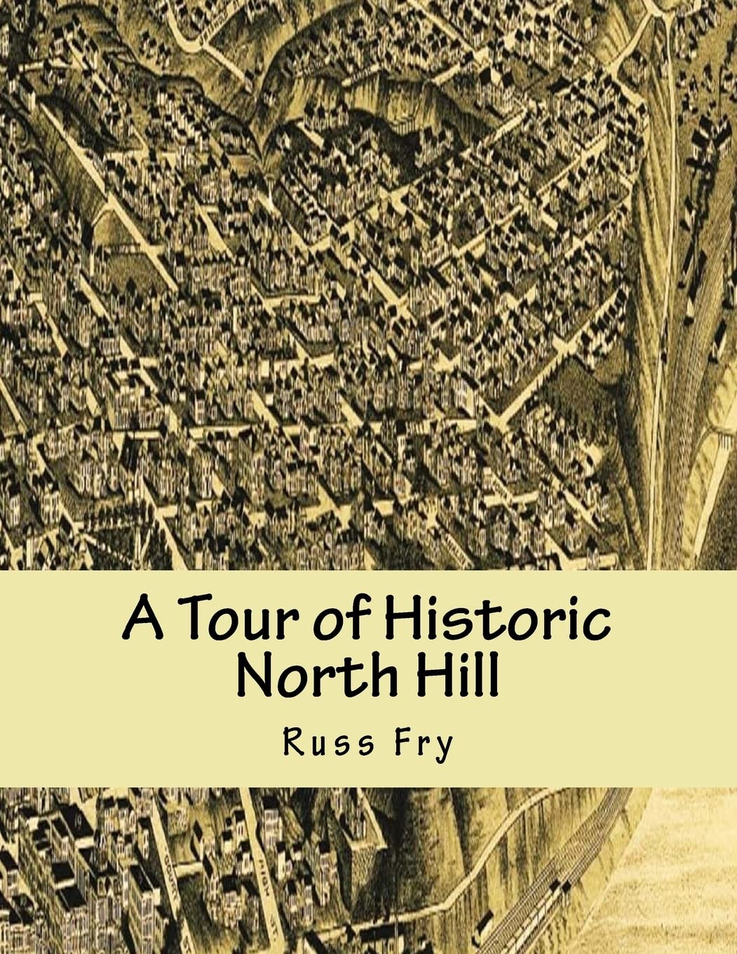 A Tour of Historic North Hill: Burlington, Iowa Politics & History