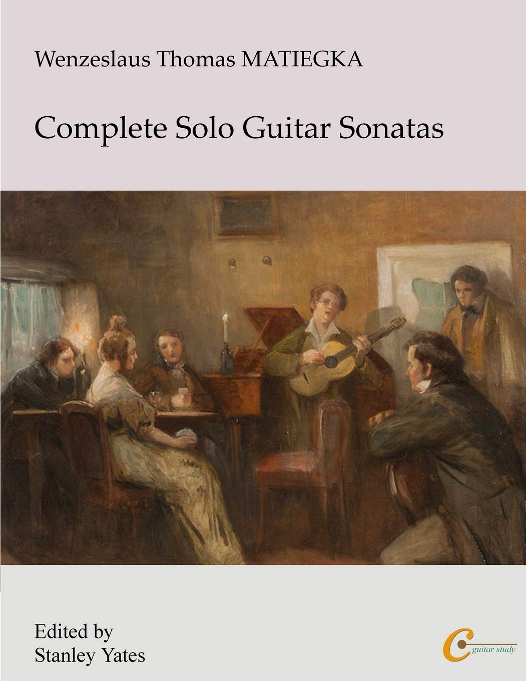 Wenzeslaus Thomas Matiegka: Complete Solo Guitar Sonatas book