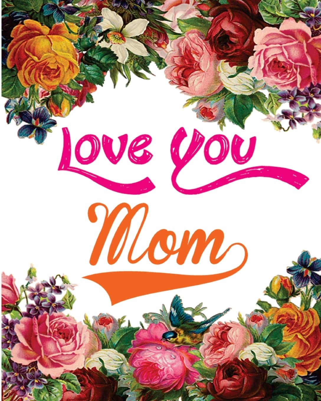 Love You Mom: Good Vibes Coloring Book For Special Women book