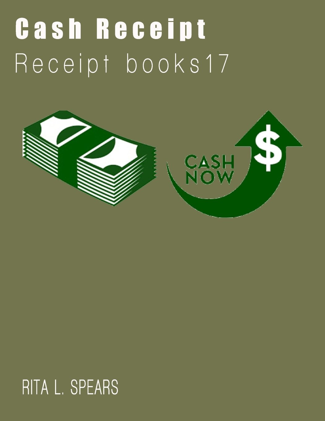 The Cash Receipt Book7: Organizer budget money handleing Receipt Book17 (Receipt books, Band 17) Business, Finance & Career