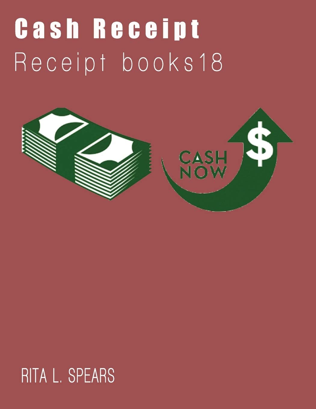 The Cash Receipt books: Organizer budget money handleing Receipt Book18 Business, Finance & Career