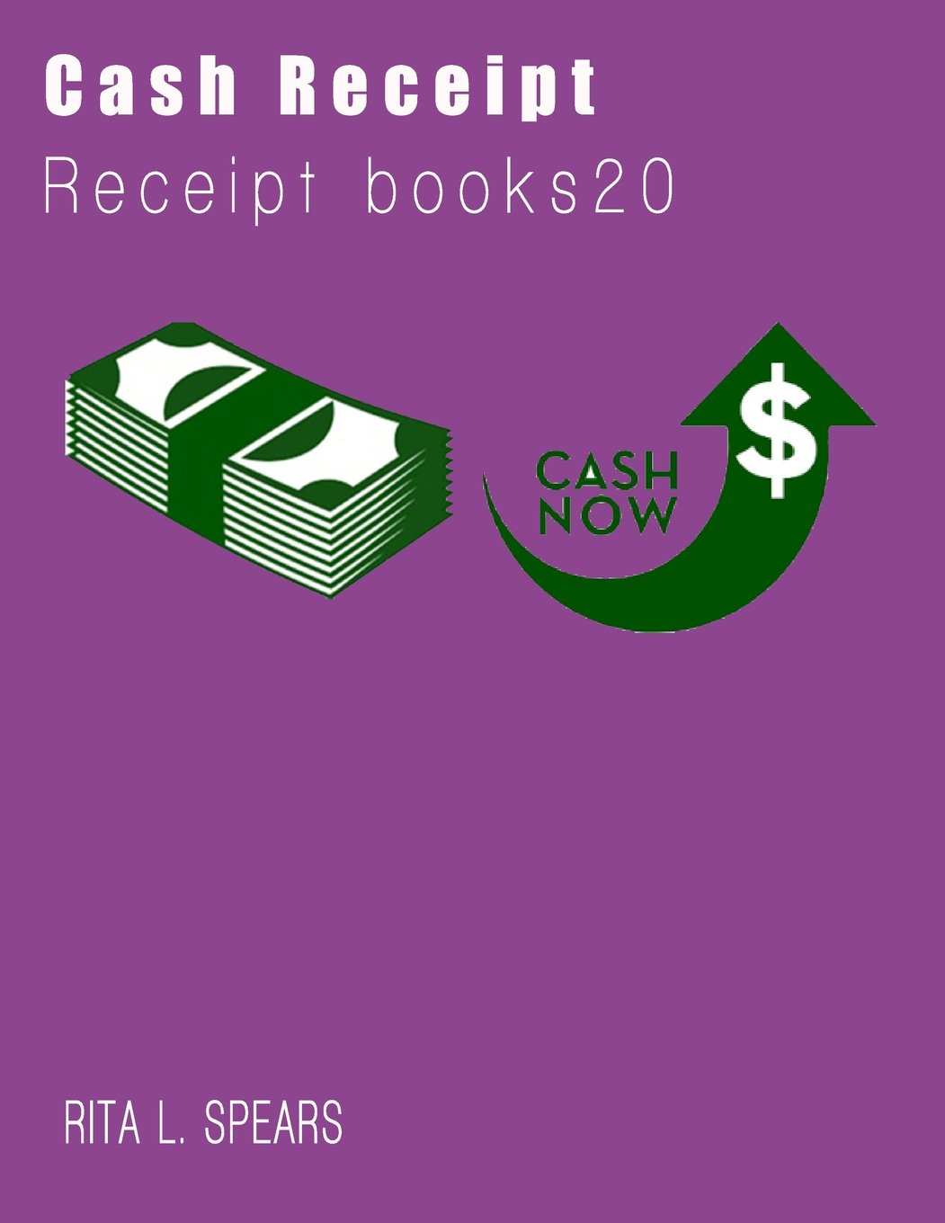 The Cash Receipt books 20: Organizer budget money handleing Receipt Book20 Business, Finance & Career