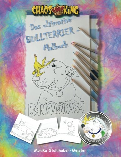 Das ultimative Bullterrier-Malbuch Tiptoi & Games