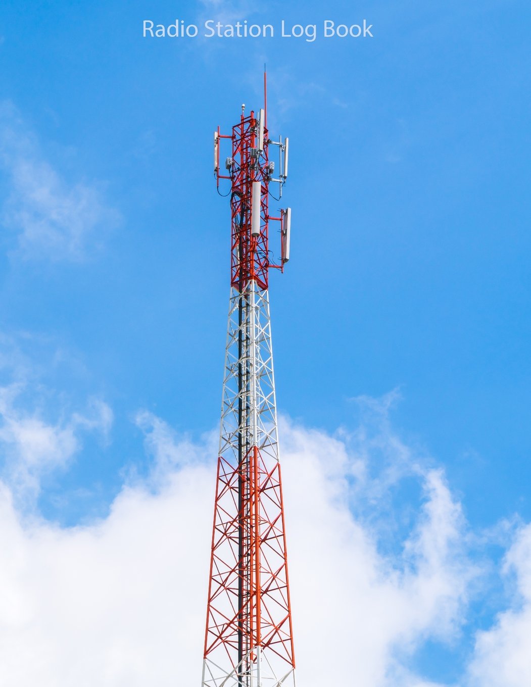 Radio Station Log Book : HAM : Log Book Journal : Radio Antenna: (Centurion Logbooks/Record Books) Business & Technology