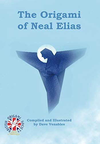 The Origami of Neal Elias Hobbies & Crafts