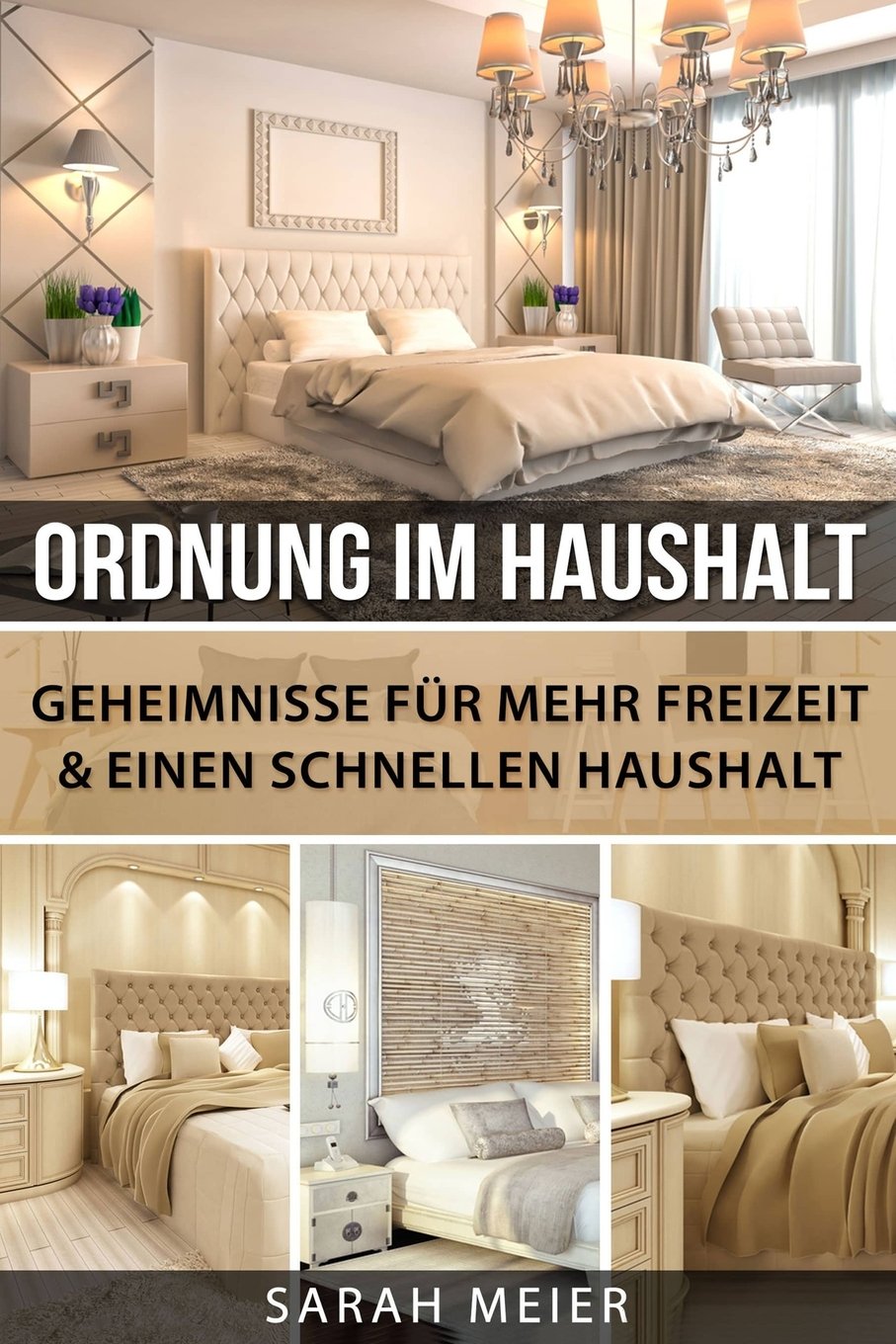 Ordnung im Haushalt Geheimnisse für mehr Freizeit & einen schnellen Haushalt Home & Household