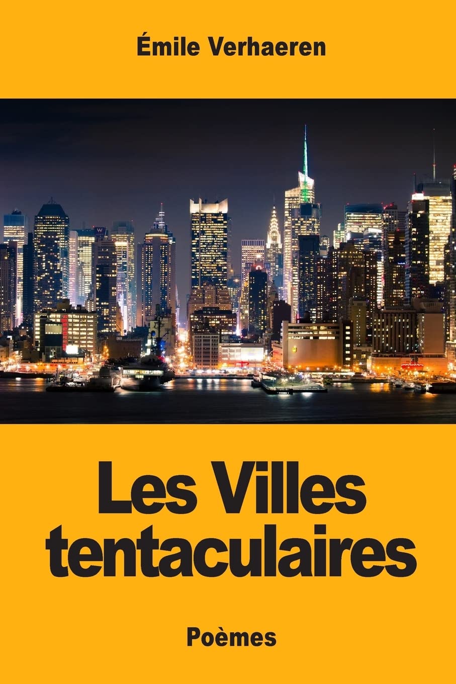 Les Villes tentaculaires Poetry
