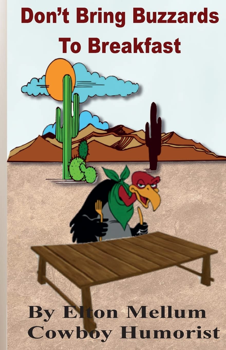 Don't Bring Buzzards to Breakfast: Laugh Yourself Happy with the Adventures of Charlie & Rosetta Books