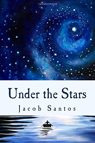 Under the Stars: An Anthology of Poems and Short stories Contemporary literature