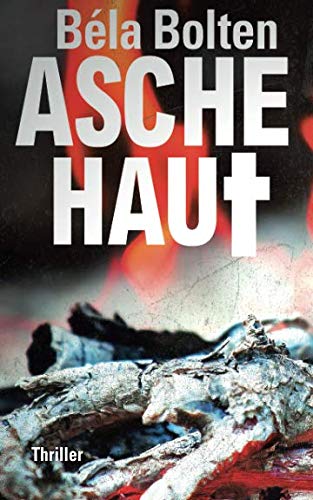 Aschehaut (Cold Cases, Band 1) Action & Adventure