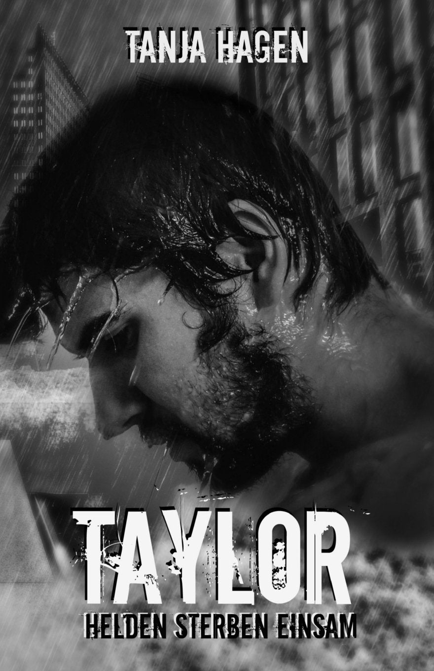 Taylor - Helden sterben einsam (Team I.A.T.F) Contemporary literature