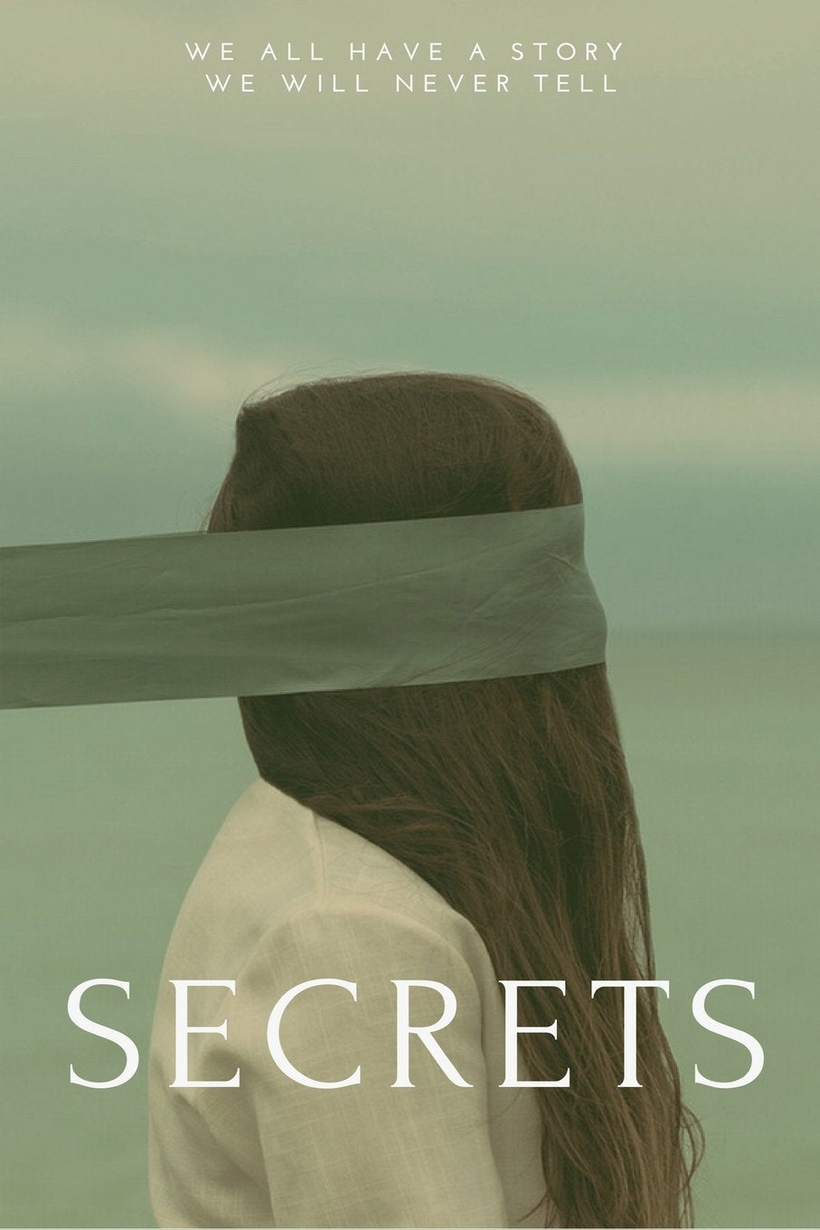 Secrets: We All Have A Story We Will Never Tell Self-help