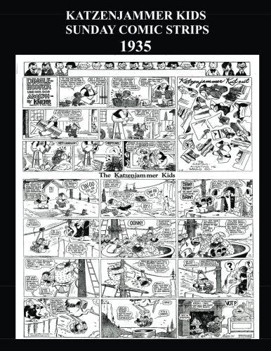 Katzenjammer Kids Sunday Comic Strips 1935 (B&W): Golden Age Cartoon Sunday Comic Strips 1935 book