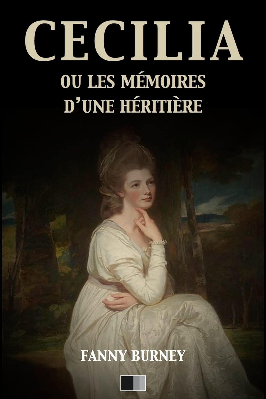 CECILIA ou les mémoires d'une héritière: Version Intégrale book