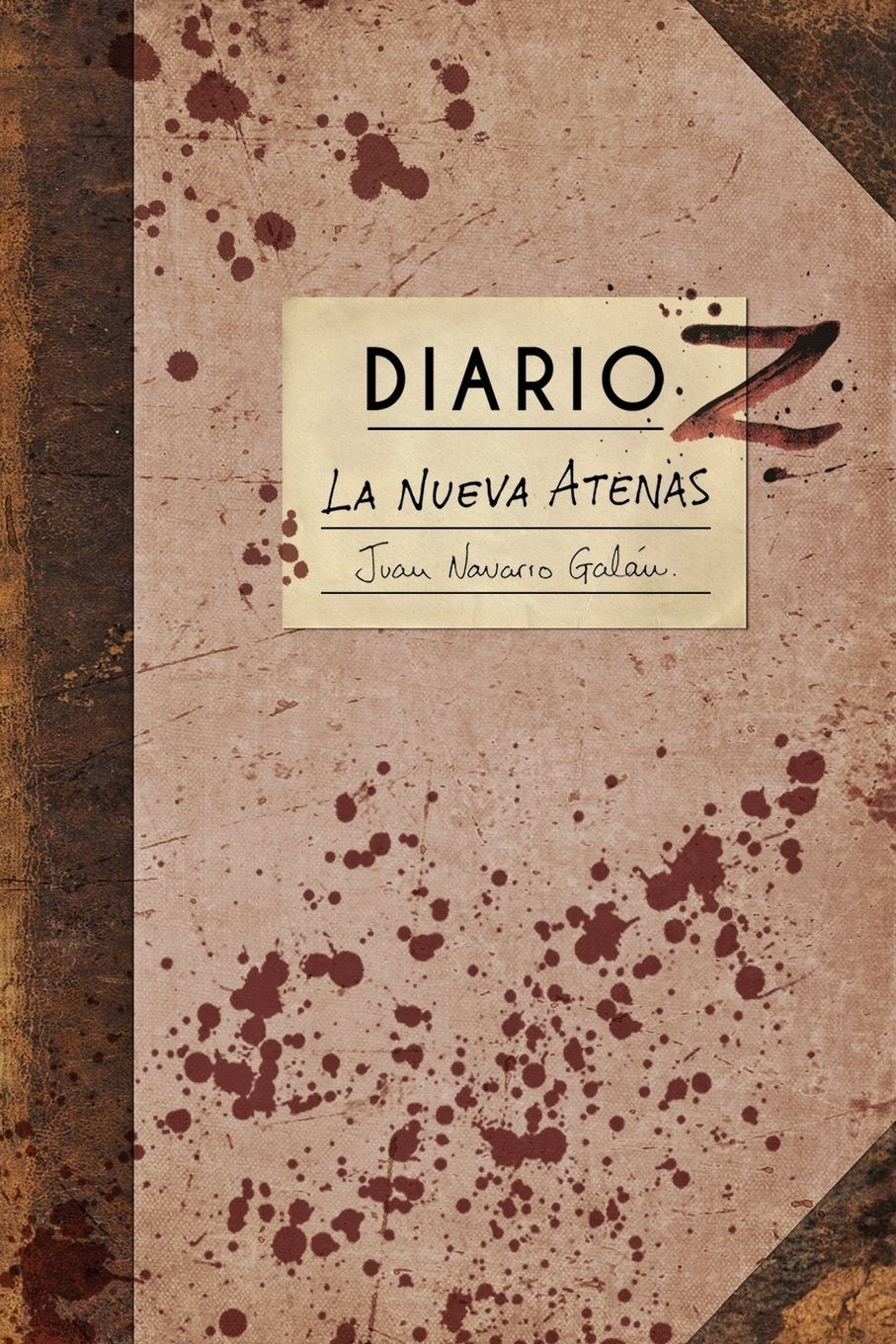 Diario Z: La Nueva Atenas book
