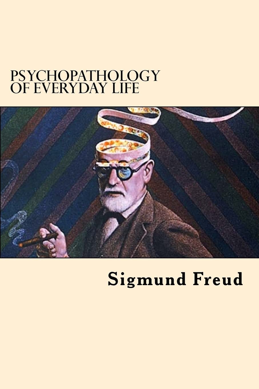 Psychopathology of Everyday Life Politics & History