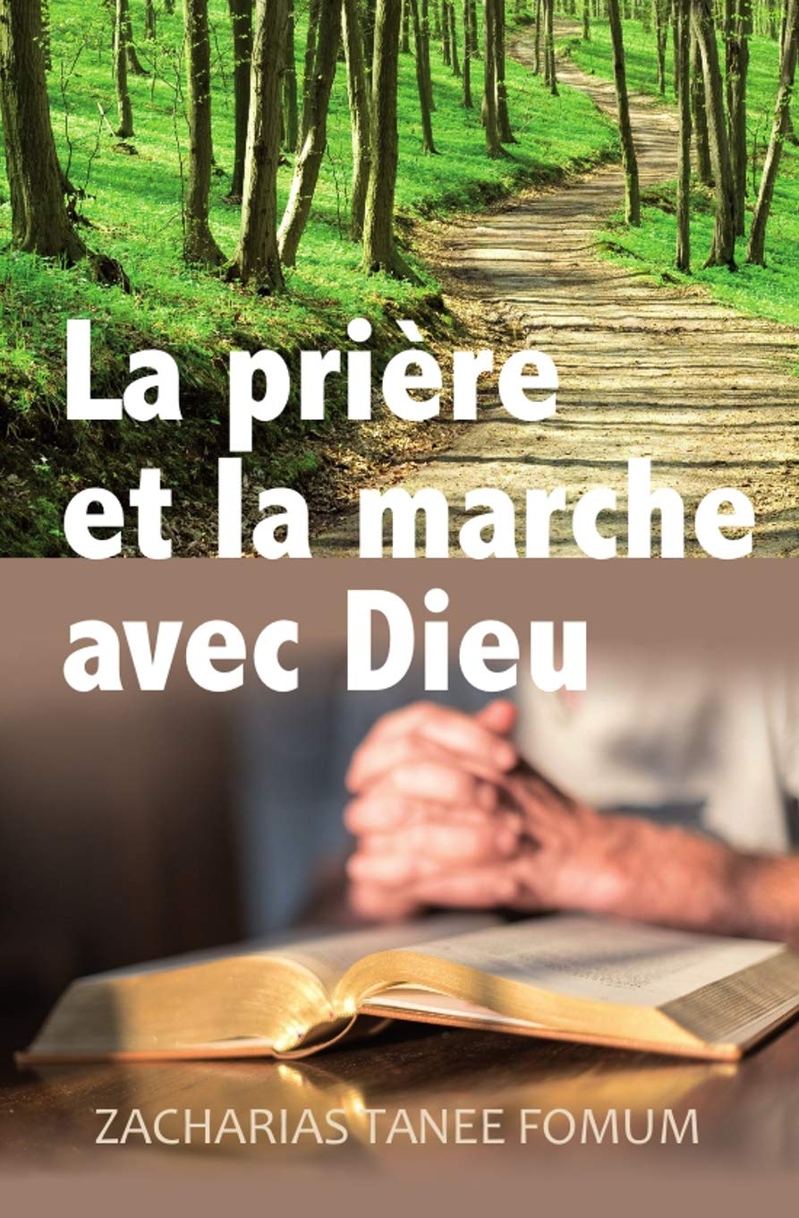 La Priére et la Marche Avec Dieu book