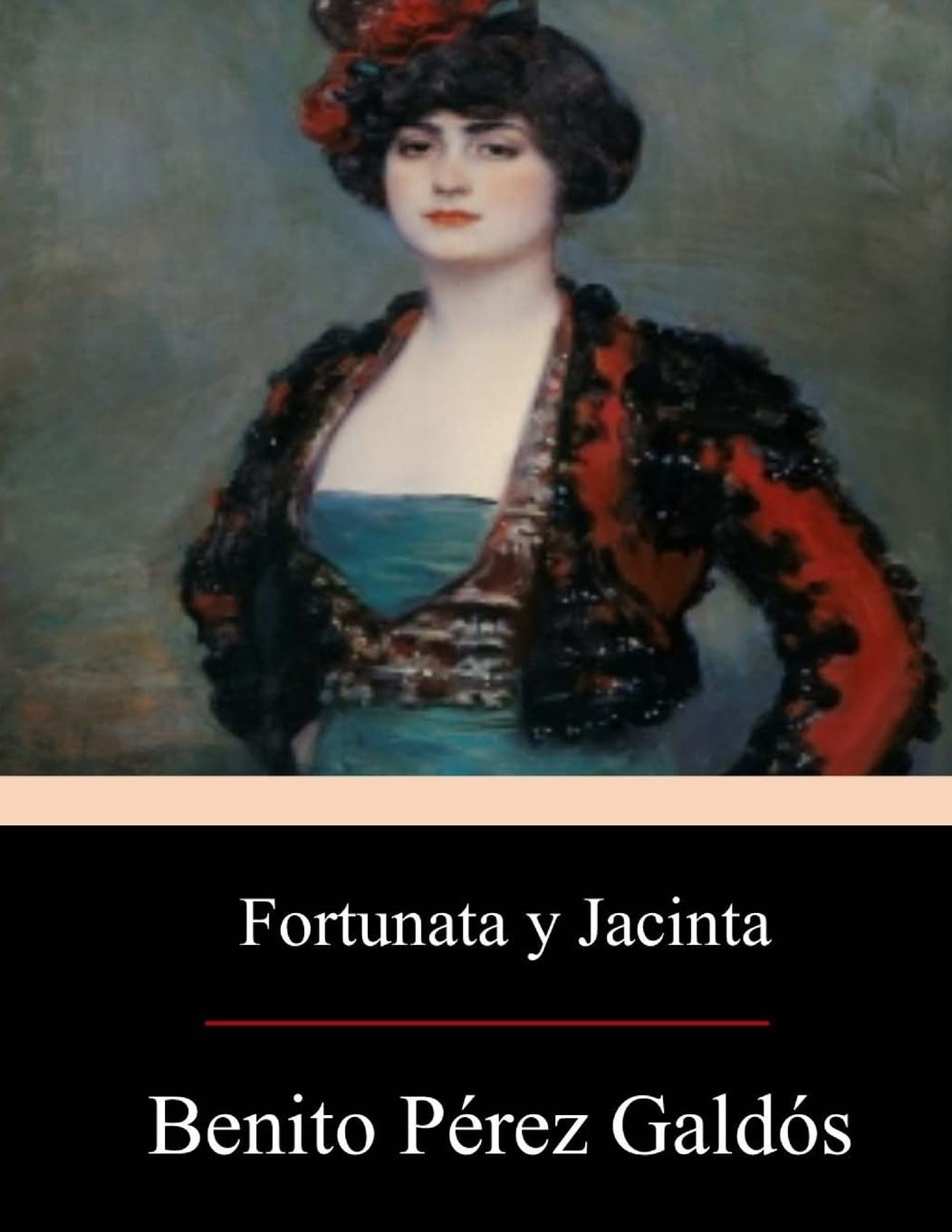 Fortunata y Jacinta: dos historias de casadas Classics