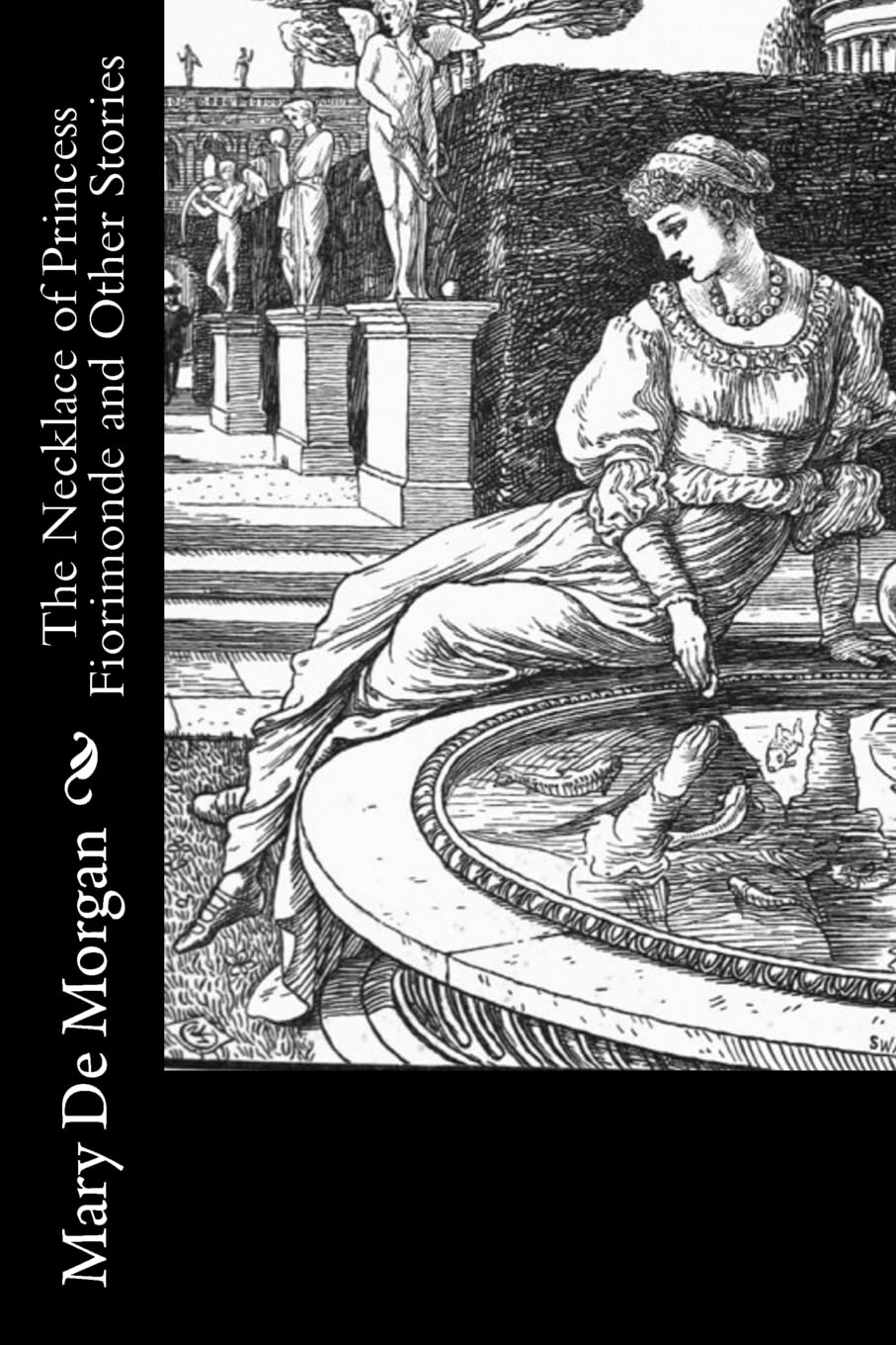 The Necklace of Princess Fiorimonde and Other Stories Historical Fiction