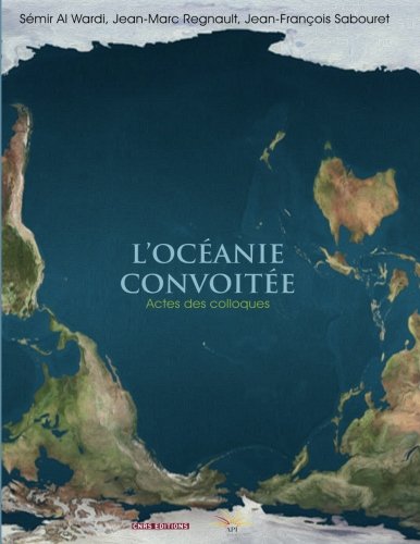 L'océanie convoitée: Actes des colloques book