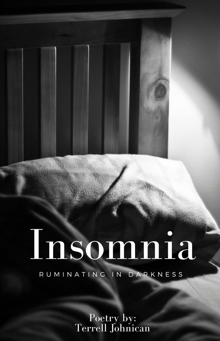 Insomnia: Ruminating in Darkness Poetry