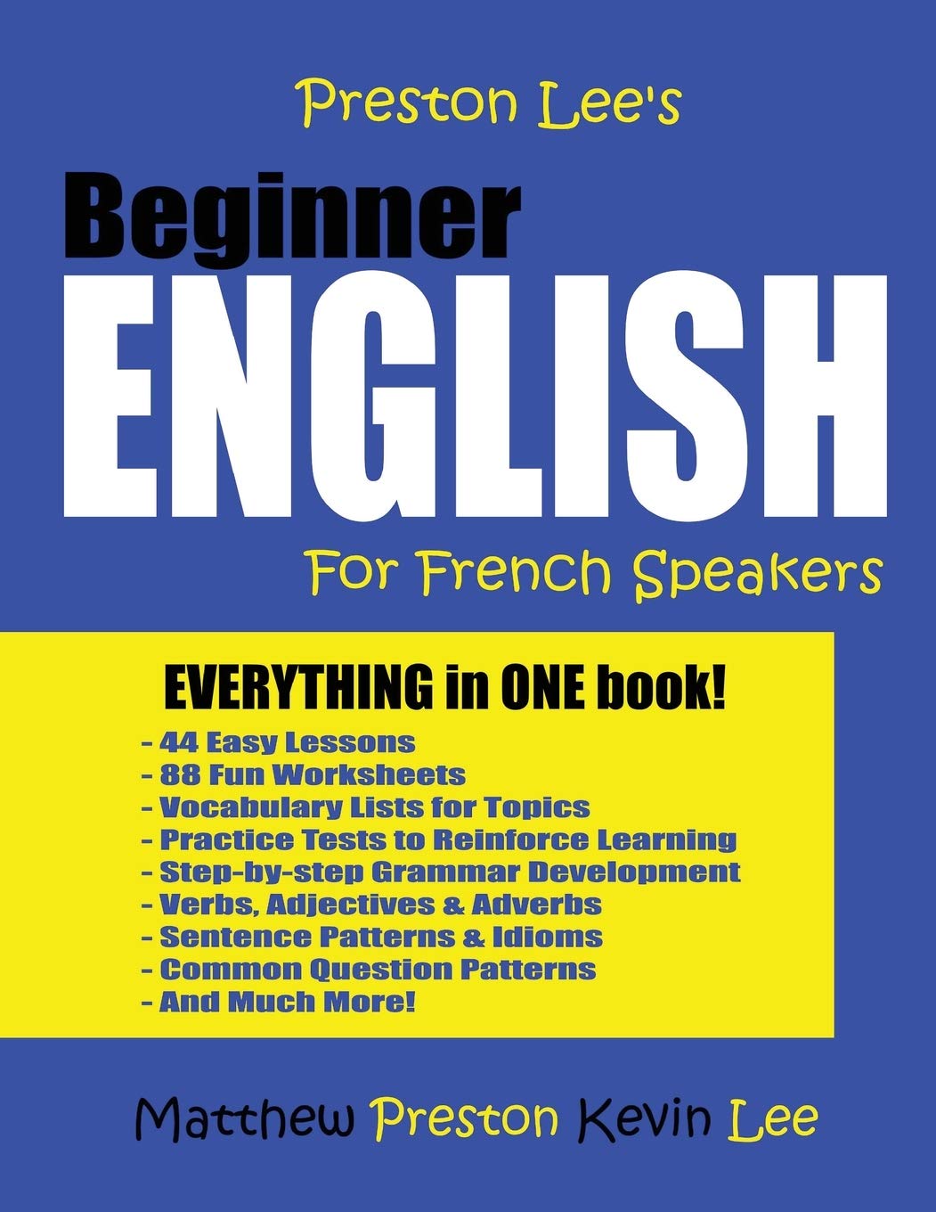 Preston Lee's Beginner English For French Speakers (Preston Lee's English For French Speakers) Foreign Languages ​​& Dictionaries