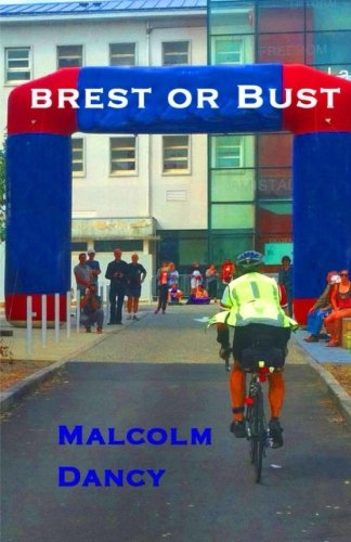 Brest or Bust: The Story of a PBP Year book