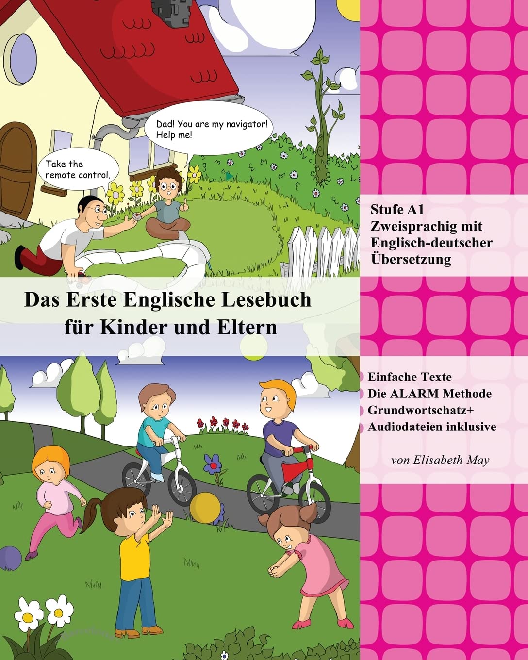 Das Erste Englische Lesebuch für Kinder und Eltern: Stufe A1 Zweisprachig mit Englisch-deutscher Übersetzung (Gestufte Englische Lesebücher, Band 11) Foreign Languages ​​& Dictionaries