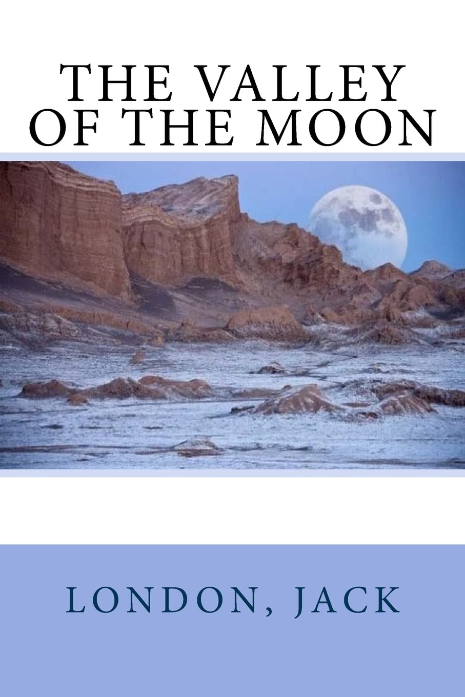 The Valley of the Moon Contemporary literature