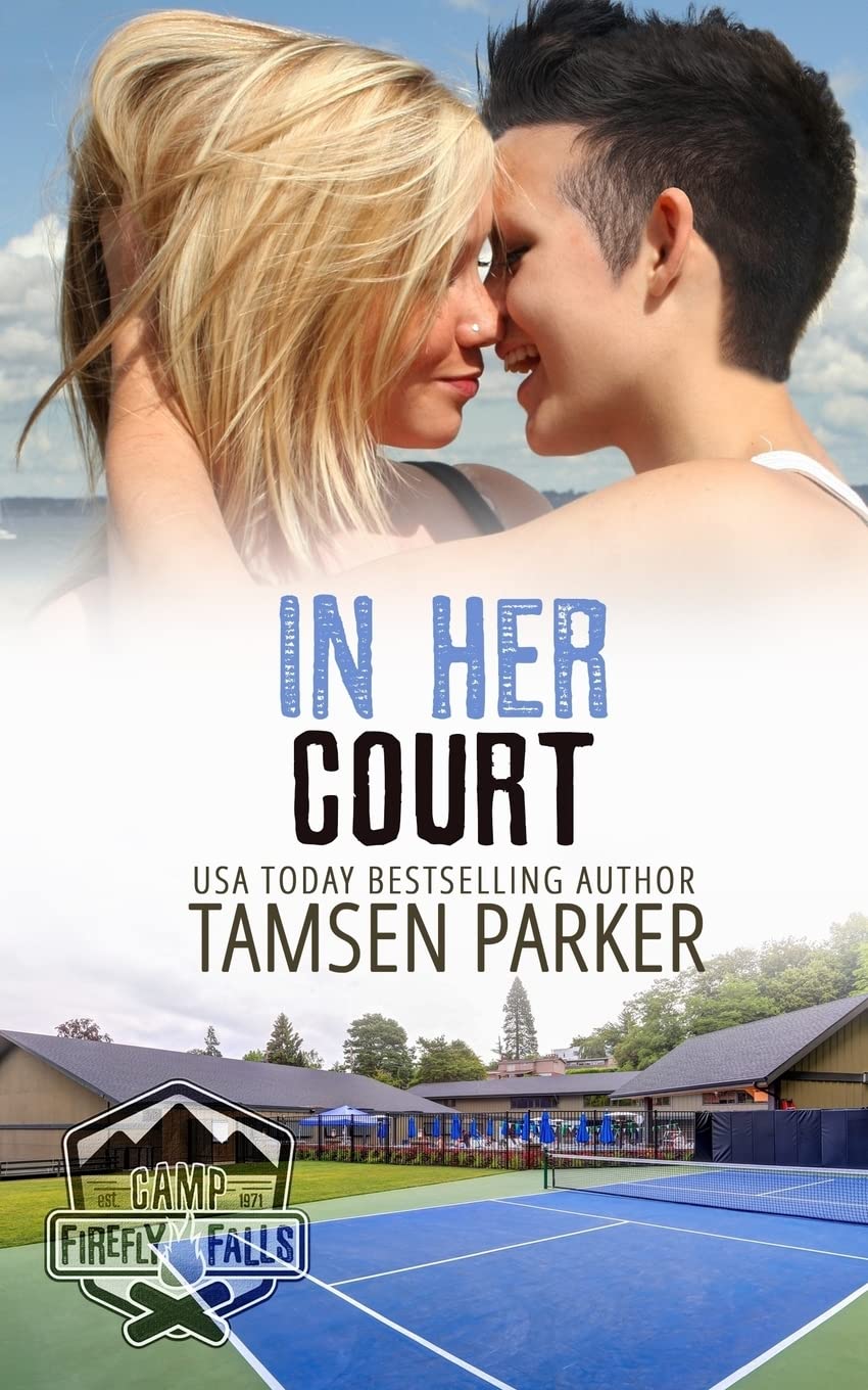 In Her Court (Camp Firefly Falls, Band 18) LGBTQ+