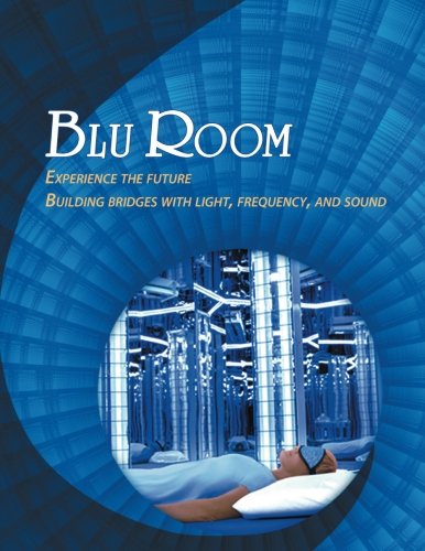 Blu Room: Experience the future, Building bridges with light, frequency, and sound. Health, Nutrition & Fitness