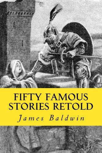 Fifty famous stories retold Novels & Short Stories