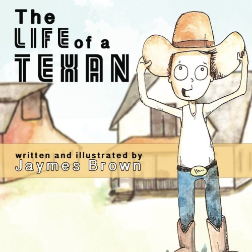 The Life of a Texan: Volume 2 book