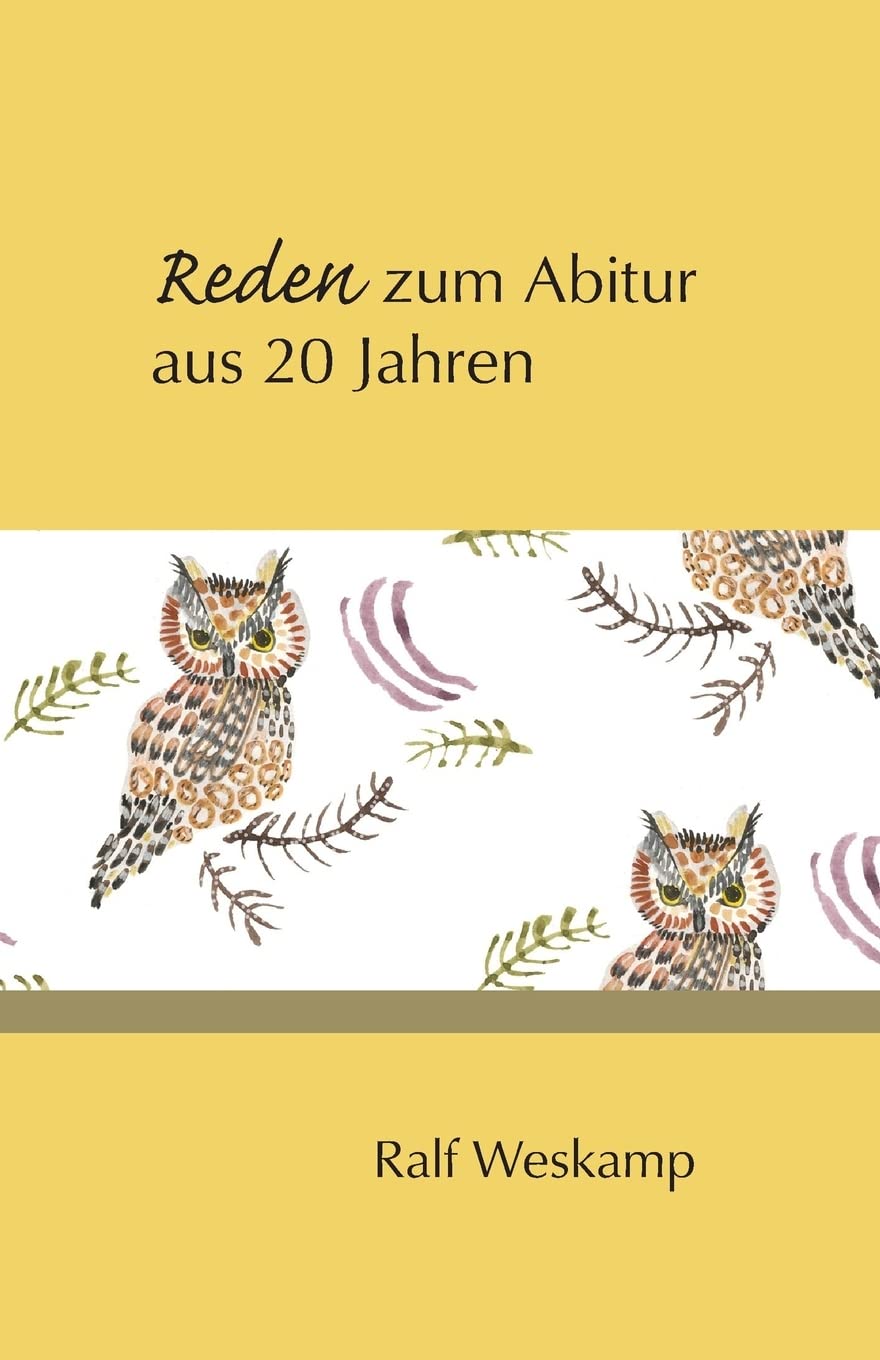 Reden zum Abitur aus 20 Jahren book
