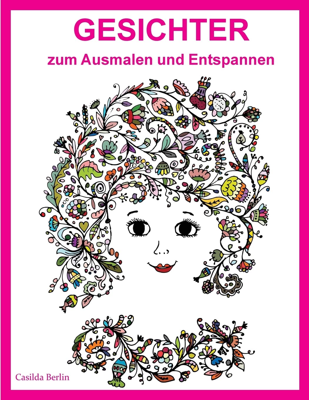 GESICHTER - zum Ausmalen und Entspannen: Malbuch für Erwachsene Hobbies & Crafts