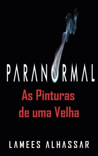 Paranormal As Pinturas de uma Velha Travel