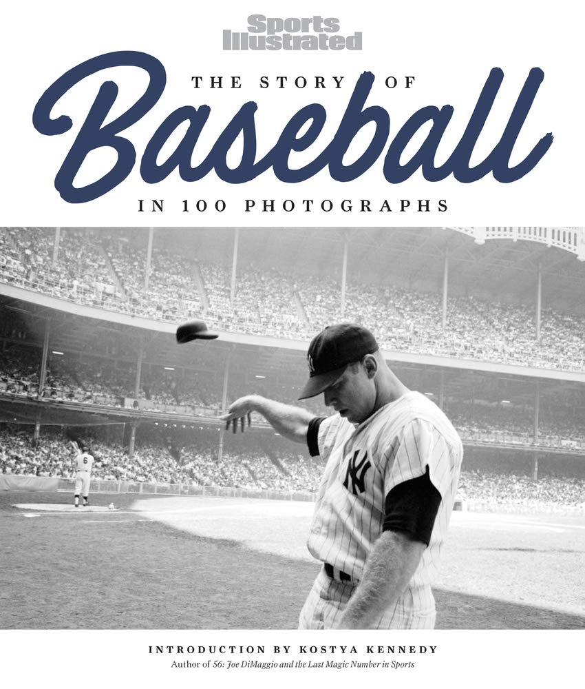 The Story of Baseball: In 100 Photographs book