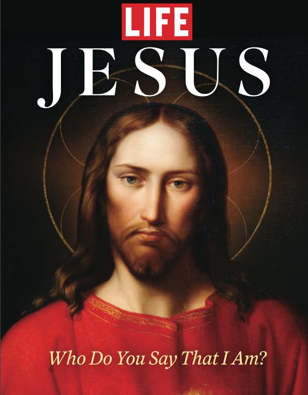 LIFE Jesus: Who Do You Say That I Am? Religion & Esotericism