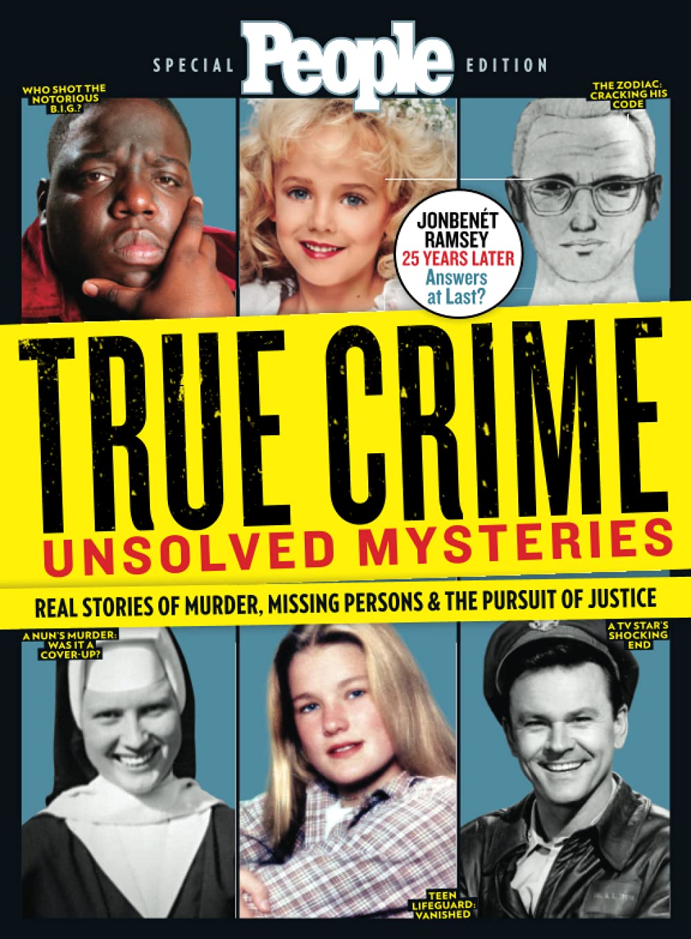 PEOPLE True Crime Unsolved Mysteries: Real Stories of Murder, Missing Persons & The Pursuit of Justice Politics & Society