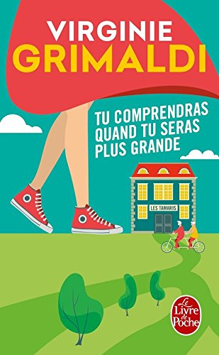 Tu comprendras quand tu seras plus grande (French Edition) Books
