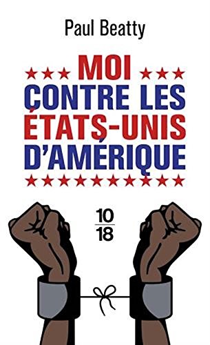 Moi, contre les Etats-Unis (French Edition) Books