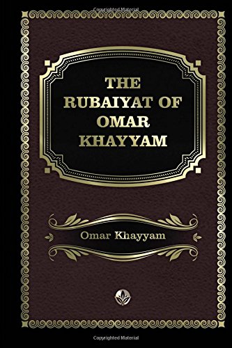 The Rubaiyat of Omar Khayyam Poetry