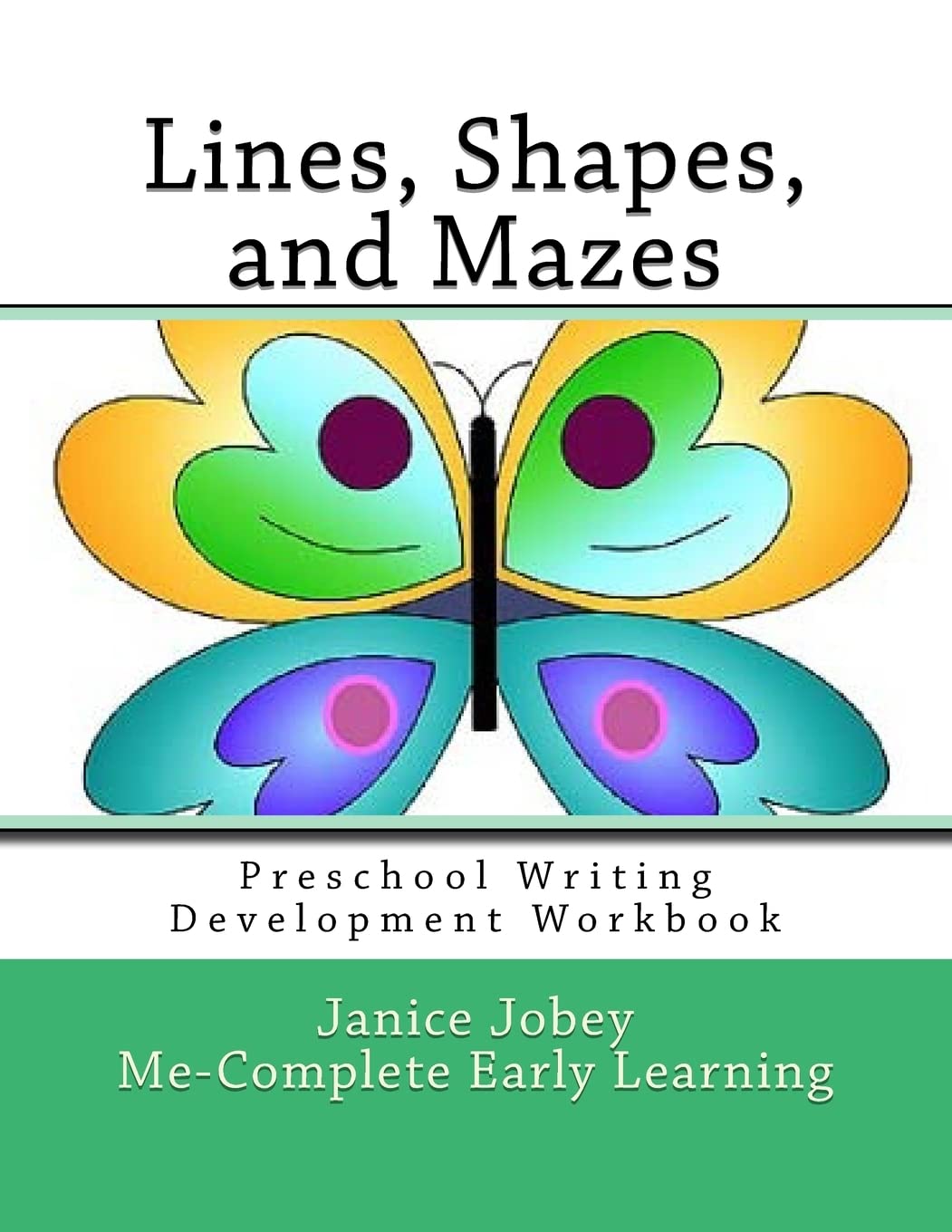 Lines, Shapes, and Mazes (Preschool Writing Development Practice Set, Band 1) Non-fiction