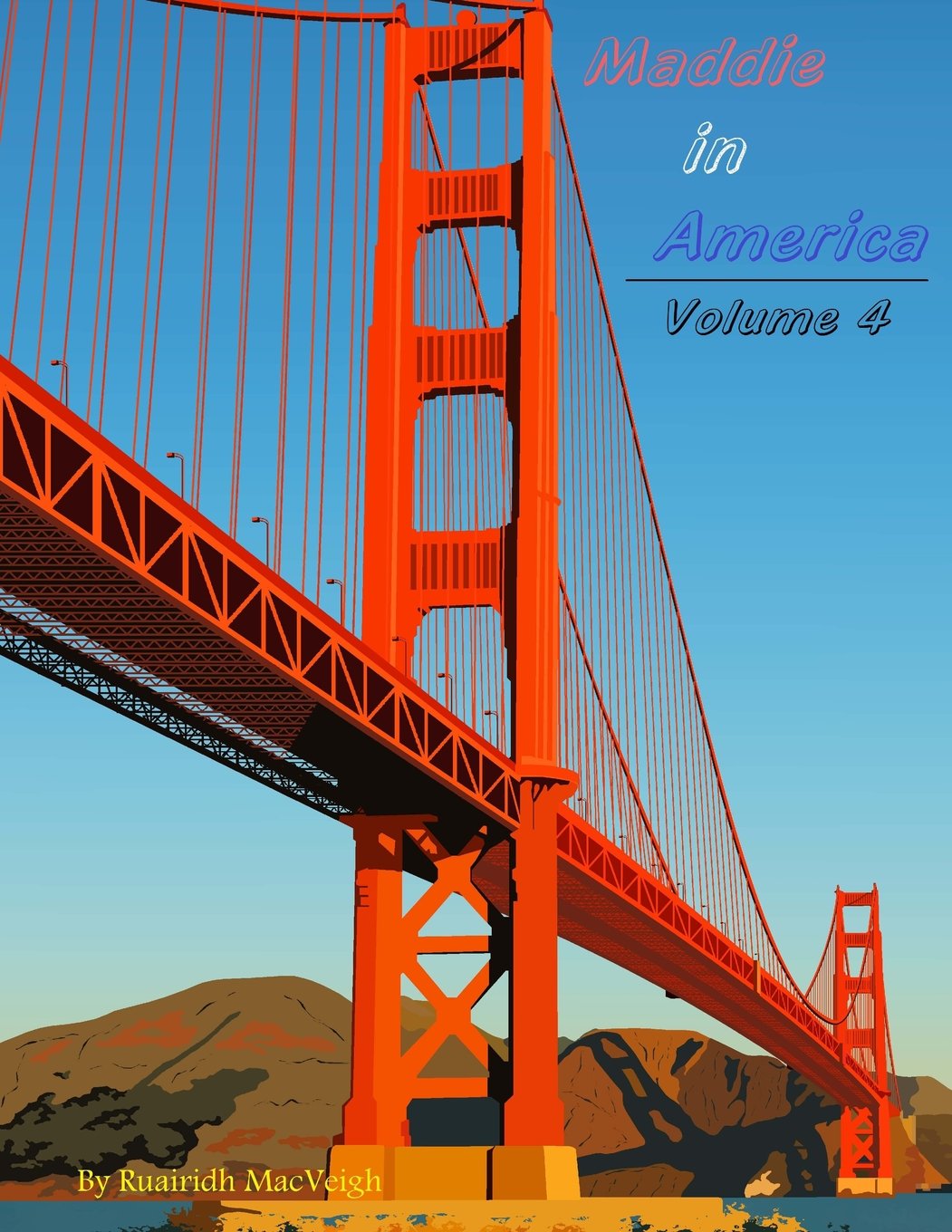 Maddie in America - Volume 4 Manga