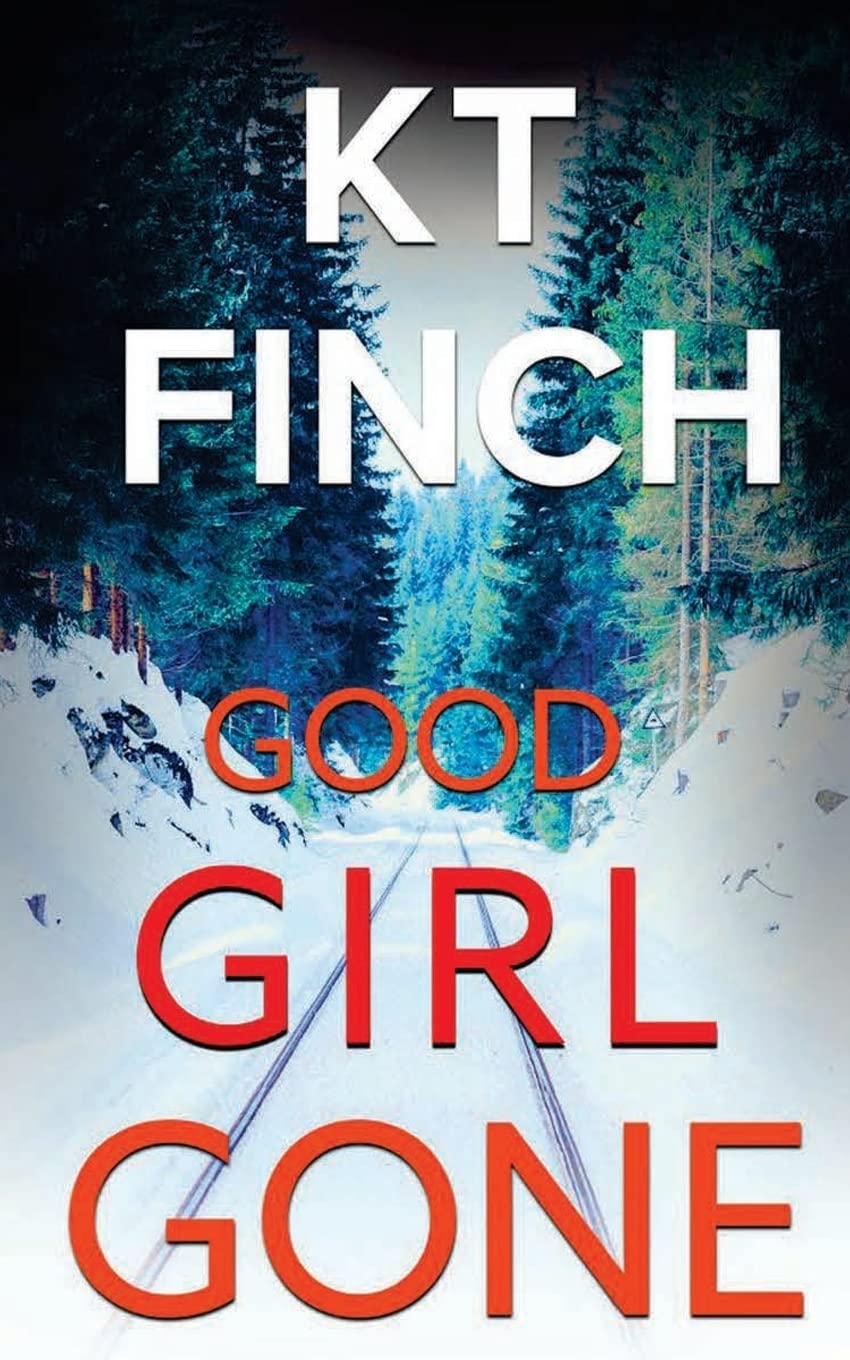 Good Girl Gone (a Charlie Easton Thriller): A gripping psychological thriller with a twist Suspense & Thrillers