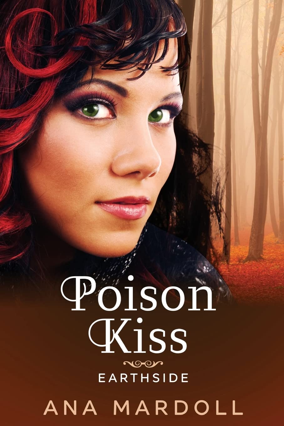 Poison Kiss (Earthside, Band 1) Contemporary literature