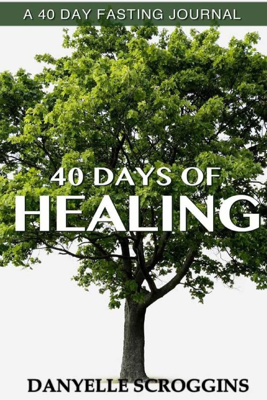 40 Days Of Healing Religion & Esotericism