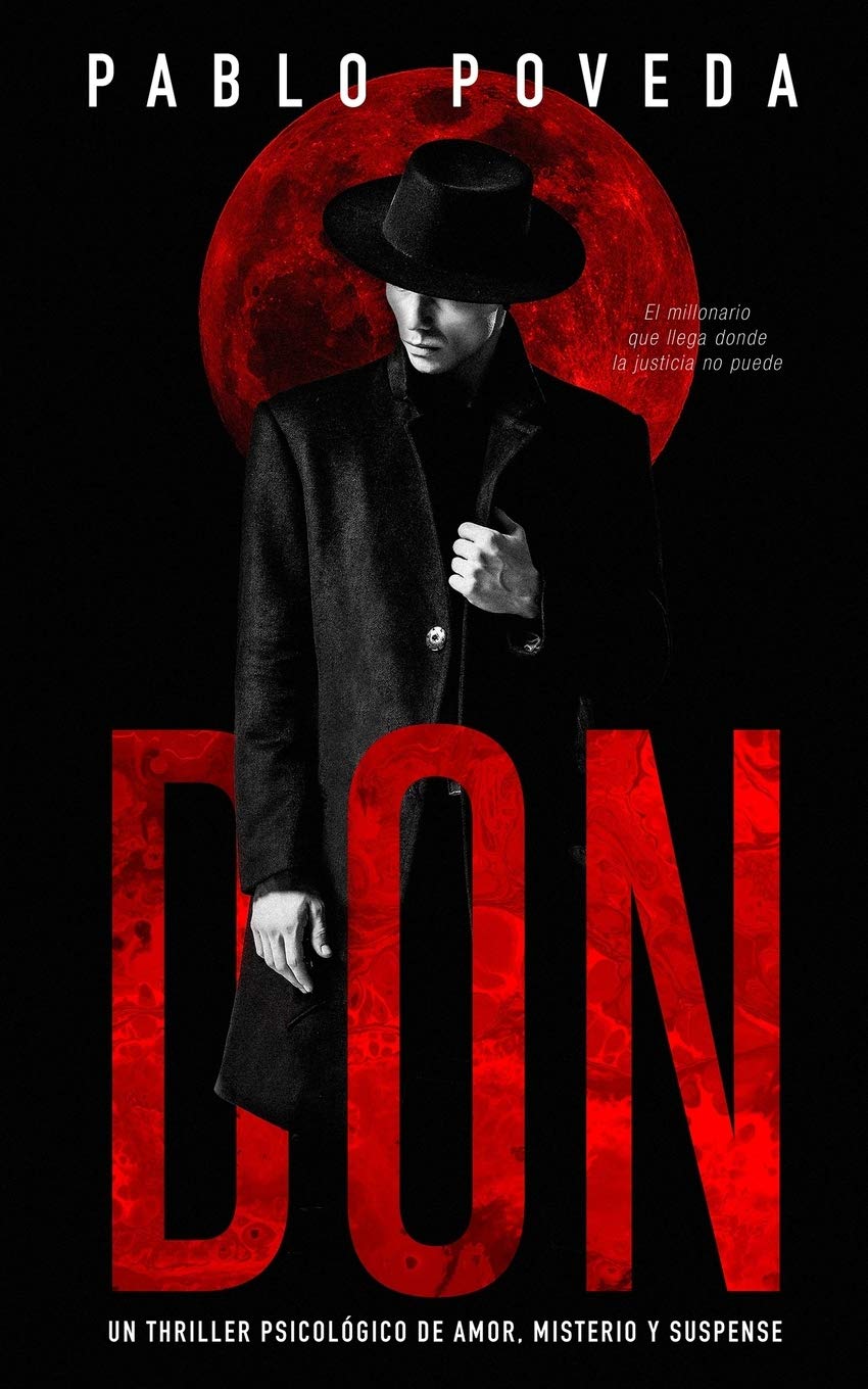 Don: Un thriller psicológico de amor, misterio y suspense (Don Thriller de acción y misterio, Band 1) Action & Adventure