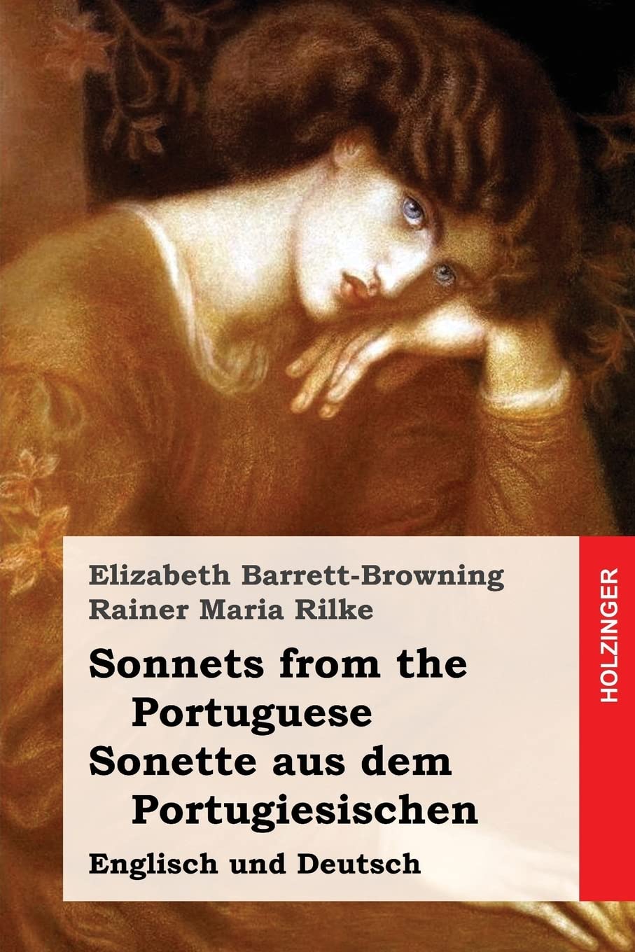 Sonnets from the Portuguese / Sonette aus dem Portugiesischen: Englisch und Deutsch Poetry