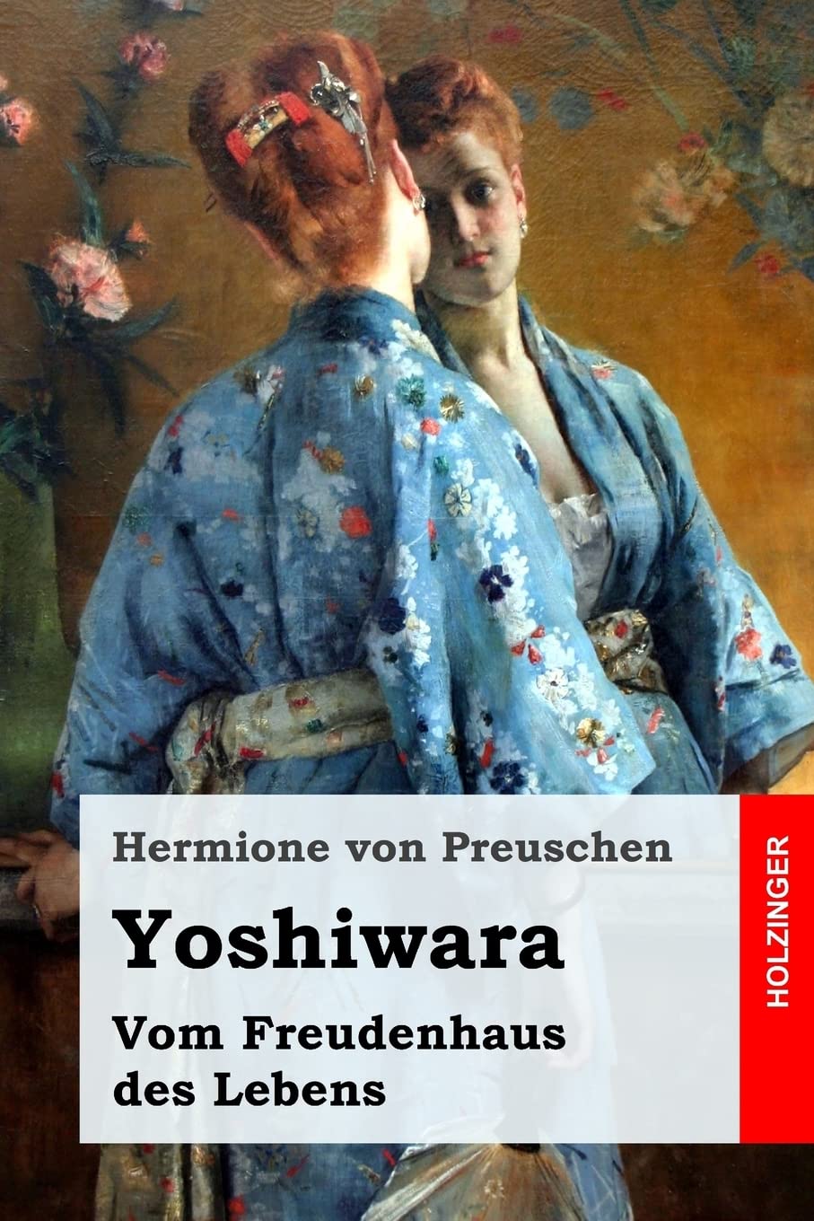 Yoshiwara: Vom Freudenhaus des Lebens book